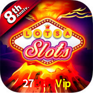 27Bet Vip,27Bet Game